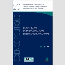 Absp 20 ans de science politique en belgique (l')
