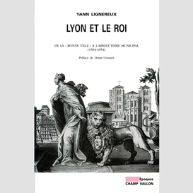 Lyon et le roi