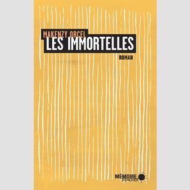 Les immortelles