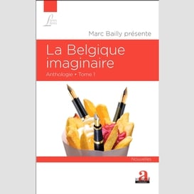 La belgique imaginaire (tome 1)