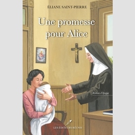 Une promesse pour alice