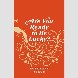 Are you ready to be lucky?