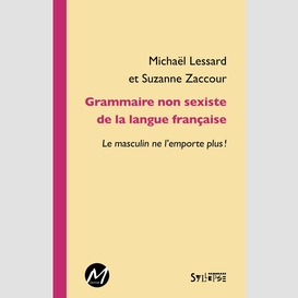 Grammaire non sexiste de la langue française