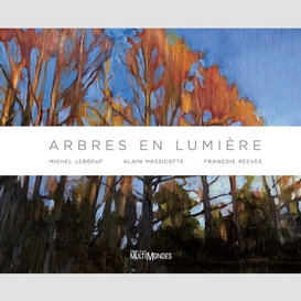 Arbres en lumière