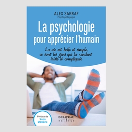 La psychologie pour apprécier l'humain