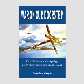 War on our doorstep