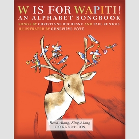 W is for wapiti! (enhanced edition)
