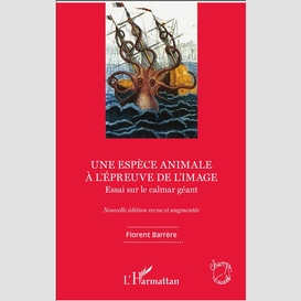 Une espèce animale à l'épreuve de l'image