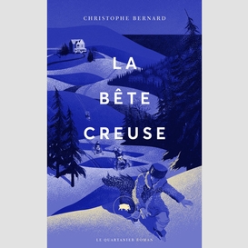 La bête creuse