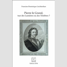 Pierre le grand