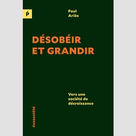 Désobéir et grandir