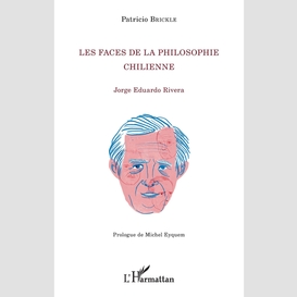 Les faces de la philosophie chilienne