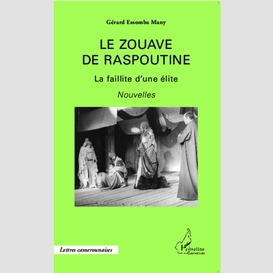 Le zouave de raspoutine