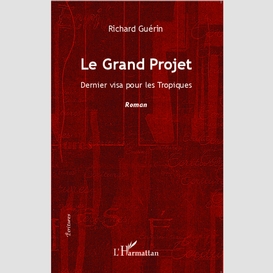 Le grand projet