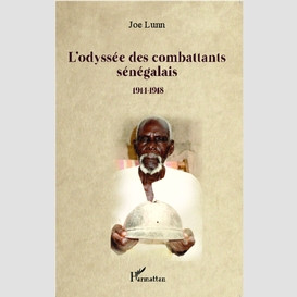 L'odyssée des combattants sénégalais