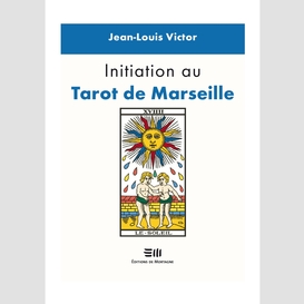 Initiation au tarot de marseille