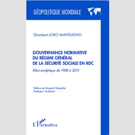 Gouvernance normative du régime général de la sécurité sociale en rdc