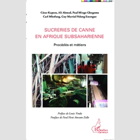 Sucreries de canne en afrique subsaharienne