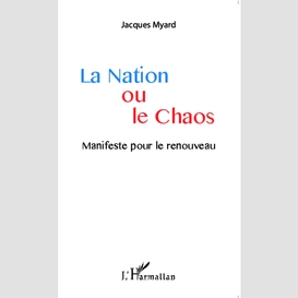 La nation ou le chaos