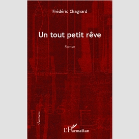 Un tout petit rêve