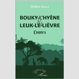 Bouky-l'hyène et leuk-le-lièvre