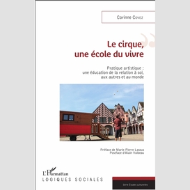 Le cirque, une école du vivre