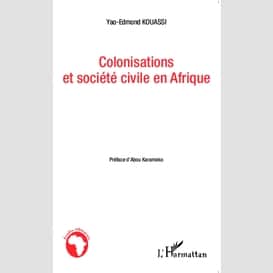 Colonisations et société civile en afrique