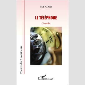 Le téléphone