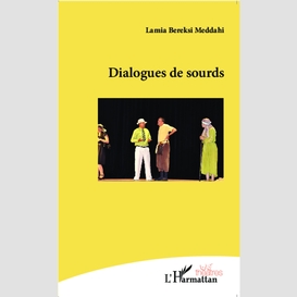 Dialogues de sourd