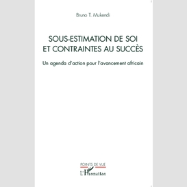 Sous-estimation de soi et contraintes au succès