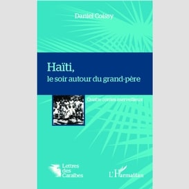 Haïti, le soir autour du grand-père