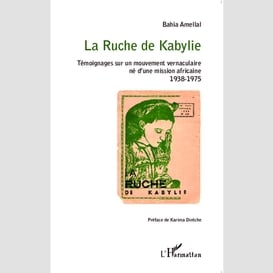 La ruche de kabylie