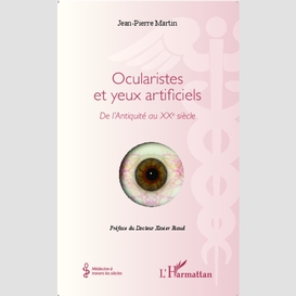 Ocularistes et yeux artificiels