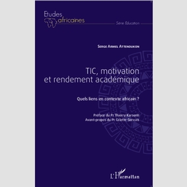 Tic, motivation et rendement académique