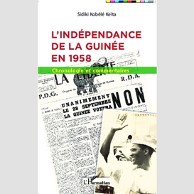 L'indépendance de la guinée en 1958