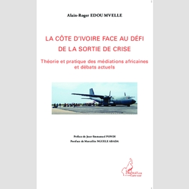 La côte d'ivoire face au défi de la sortie de la crise