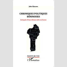 Chroniques politiques béninoises