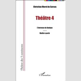 Théâtre 4