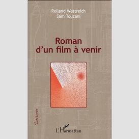 Roman d'un film à venir