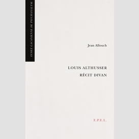 Louis althusser, récit divan