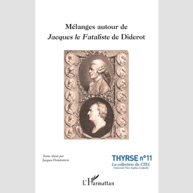 Mélanges autour de jacques le fataliste de diderot