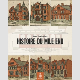 Histoire du mile end