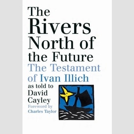 The rivers north of the future