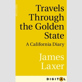 Travels through the golden state