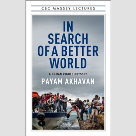 In search of a better world