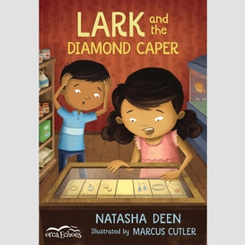 Lark and the diamond caper