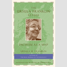The ursula franklin reader