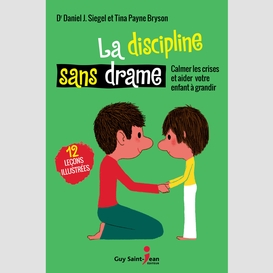 La discipline sans drame