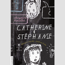 Catherine et stéphanie, volume 1