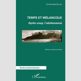 Temps et mélancolie